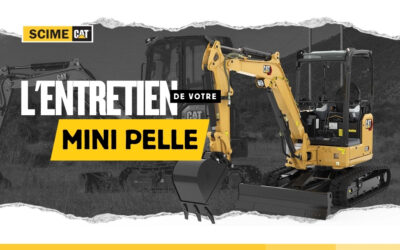 Comment Entretenir Votre Mini Pelle?